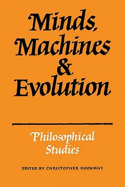 Minds, Machines and Evolution