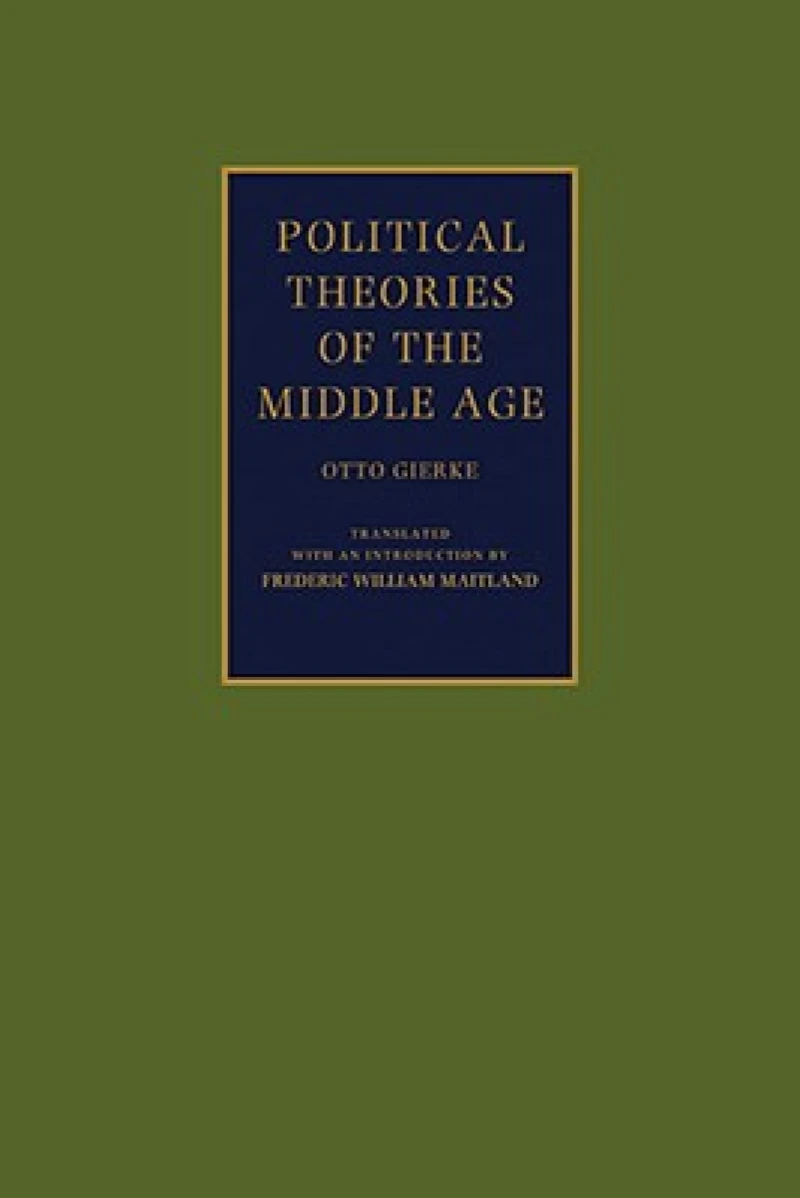 Political Theories of the Middle Age