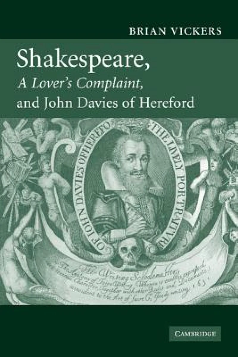 Shakespeare, 'A Lover's Complaint', and John Davies of Hereford