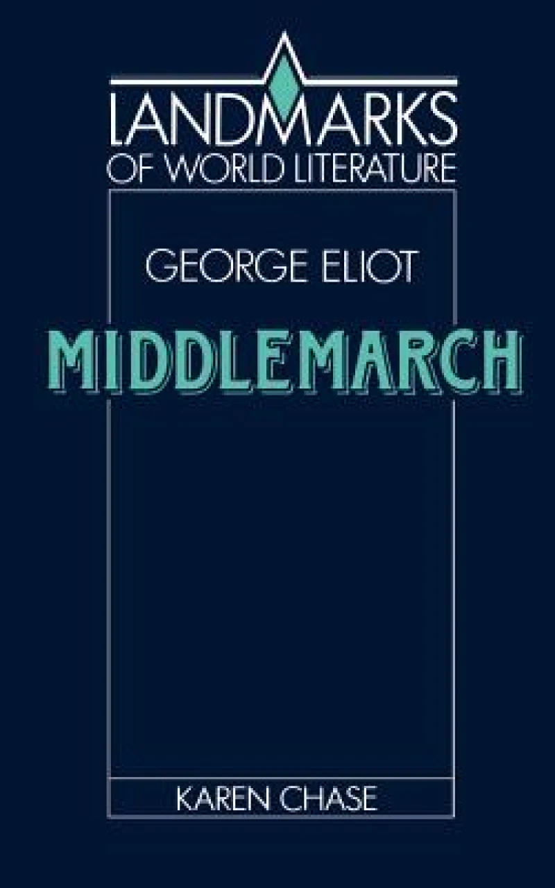 Eliot: Middlemarch