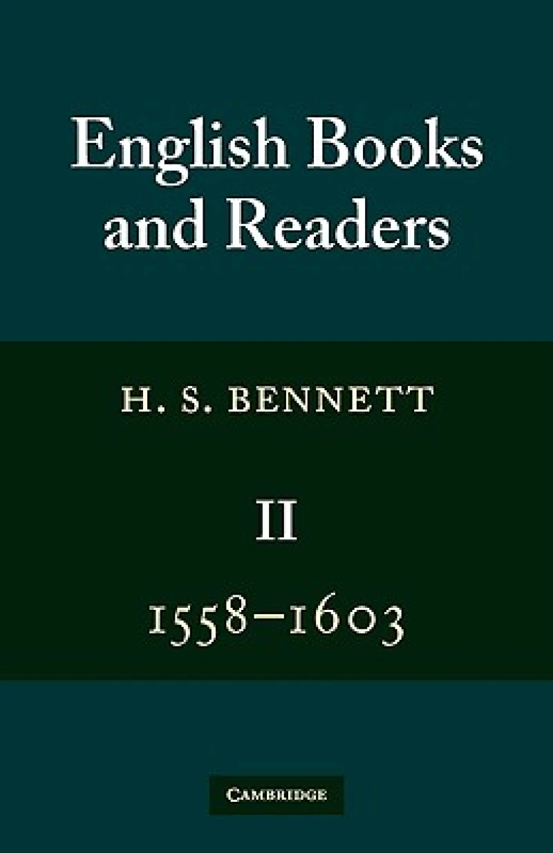English Books and Readers 1558–1603: Volume 2