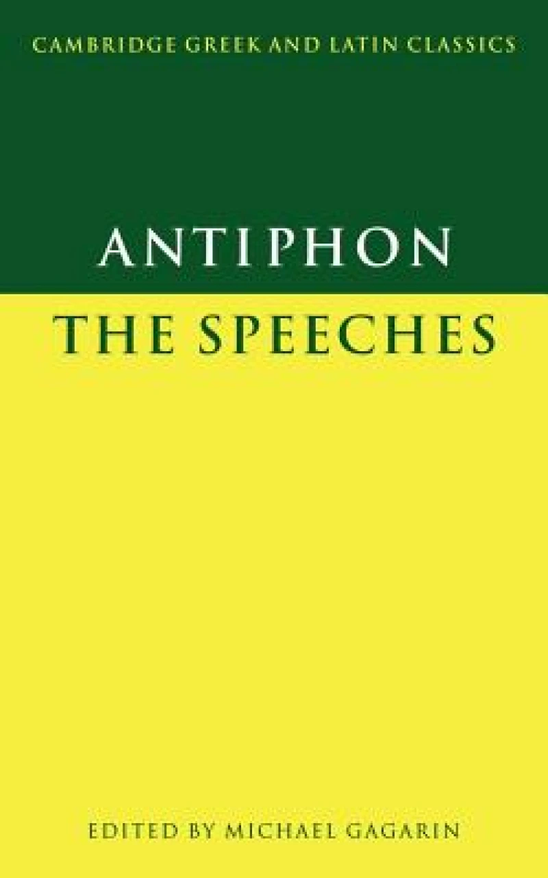 Antiphon: The Speeches