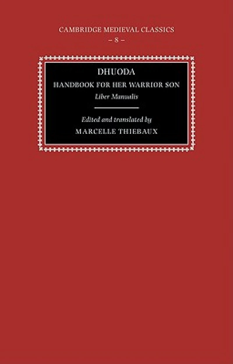 Dhuoda, Handbook for her Warrior Son