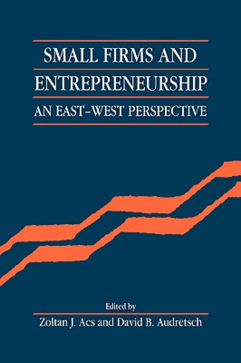 Small Firms and Entrepreneurship