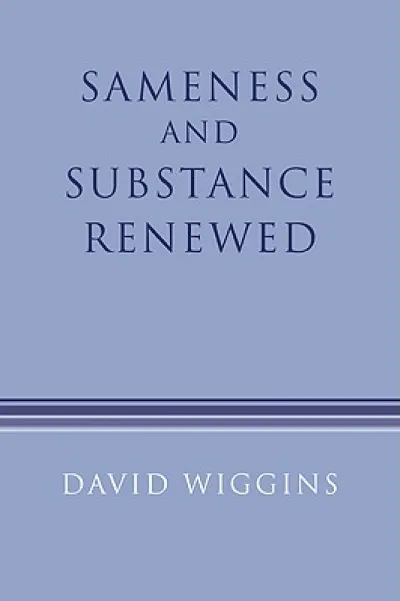 Sameness and Substance Renewed