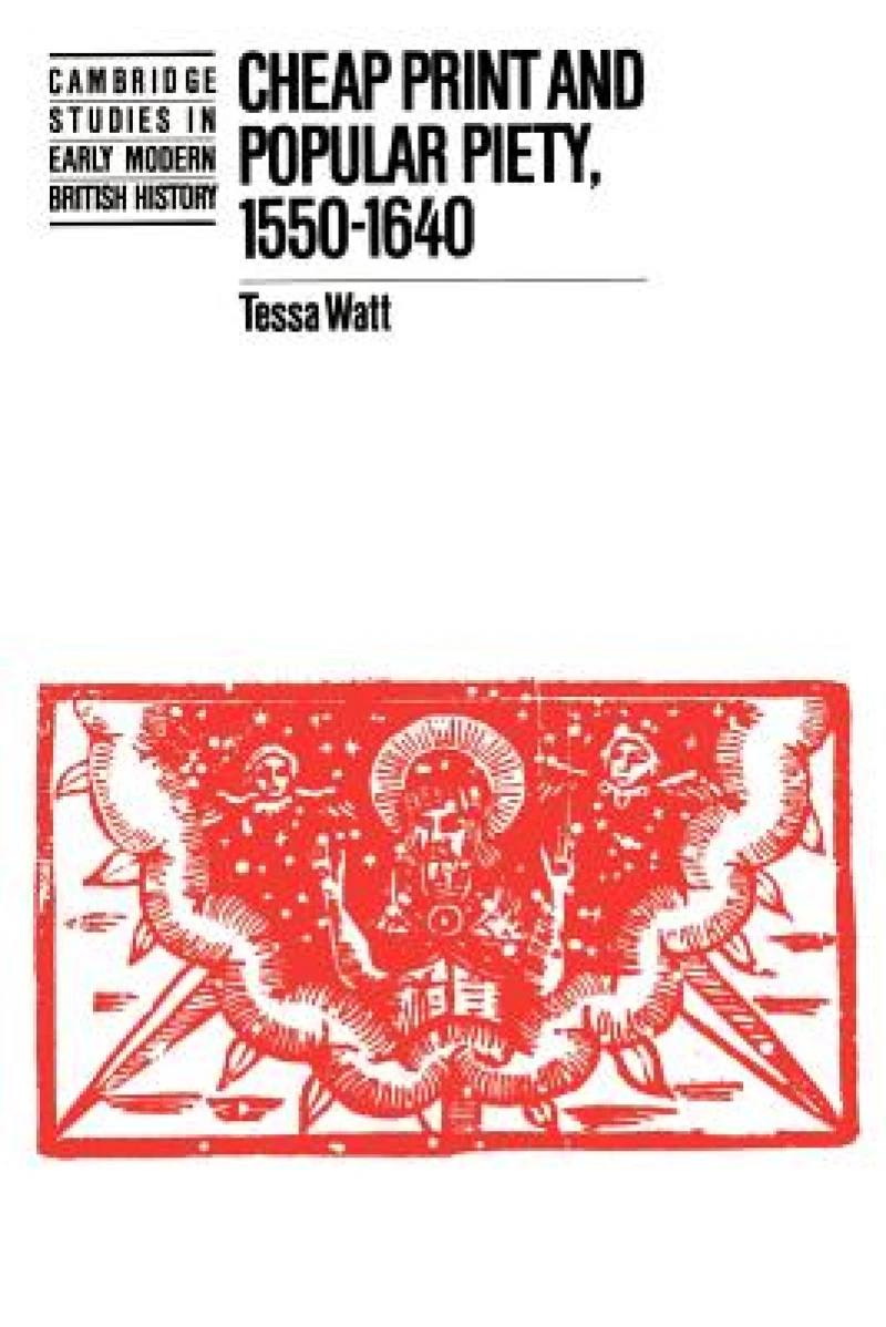 Cheap Print and Popular Piety, 1550–1640