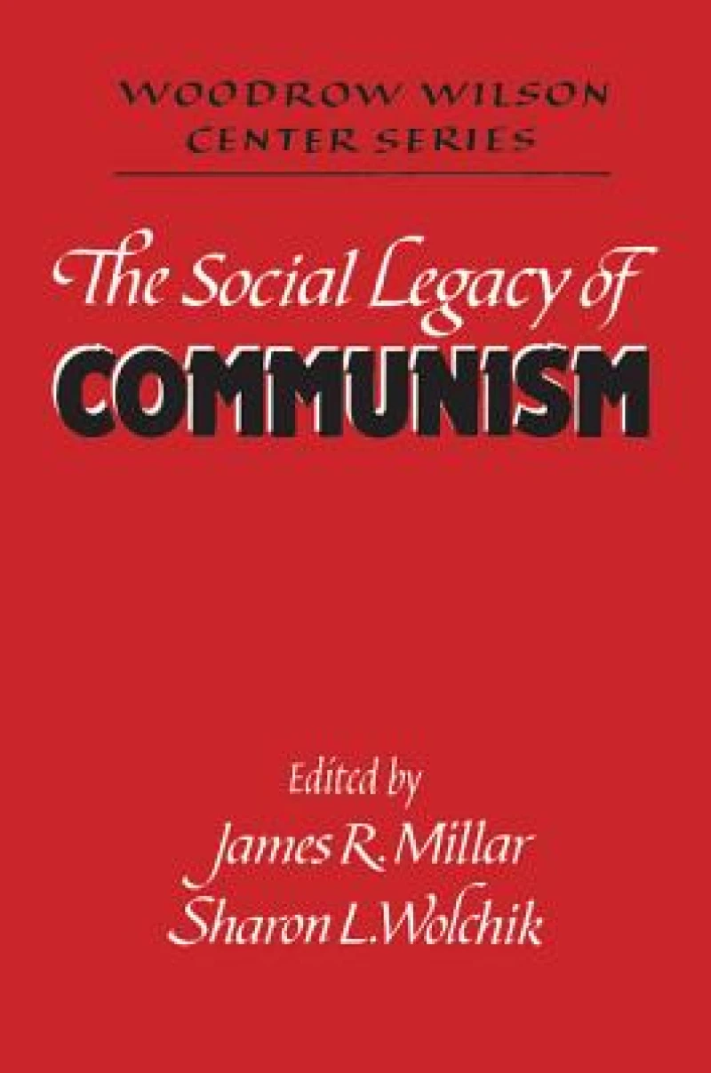 The Social Legacy of Communism