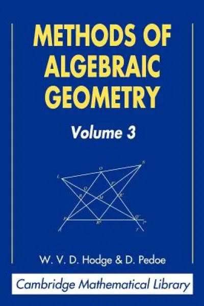 Methods of Algebraic Geometry: Volume 3