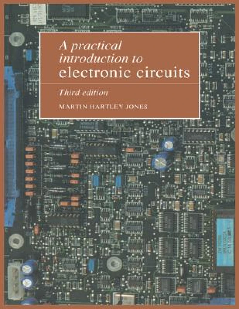 A Practical Introduction to Electronic Circuits