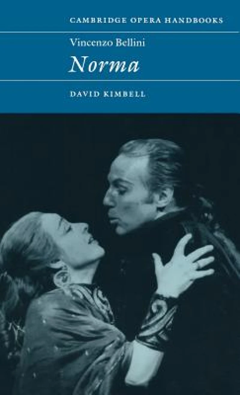 Vincenzo Bellini: Norma