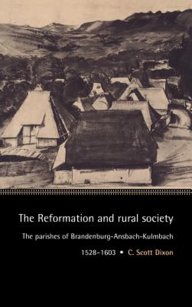 The Reformation and Rural Society