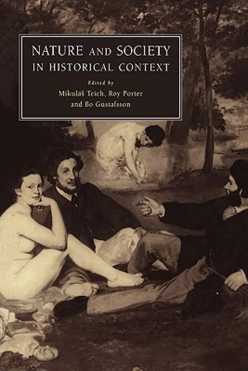 Nature and Society in Historical Context