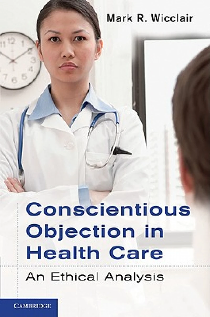 Conscientious Objection in Health Care