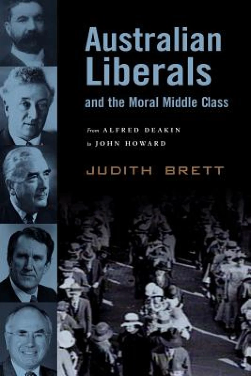 Australian Liberals and the Moral Middle Class