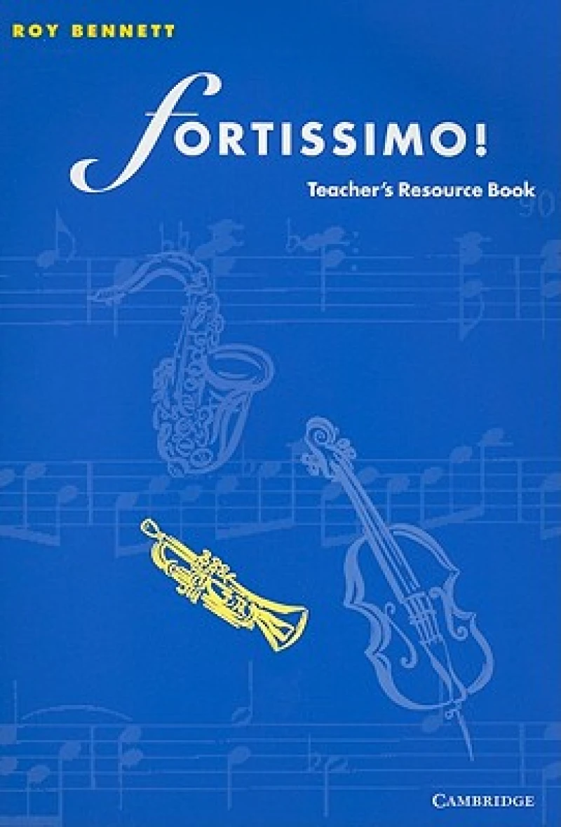 Fortissimo! Teacher's resource book