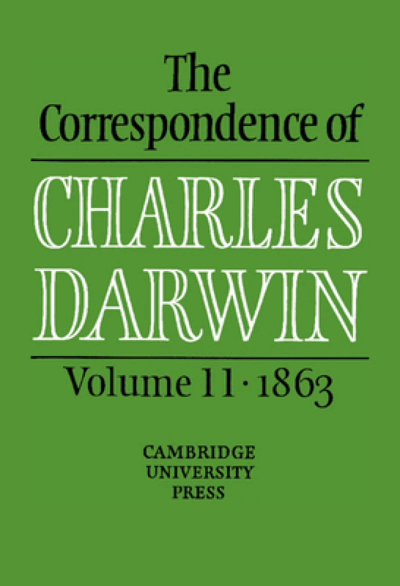 The Correspondence of Charles Darwin: Volume 11, 1863