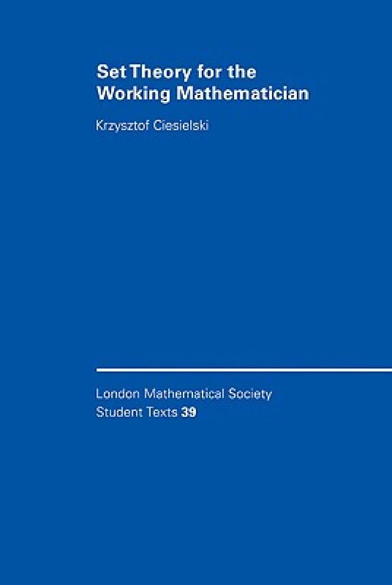 Set Theory for the Working Mathematician