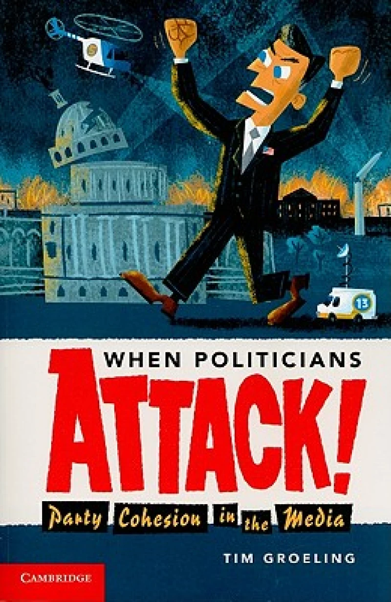 When Politicians Attack