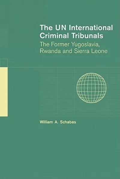 The UN International Criminal Tribunals