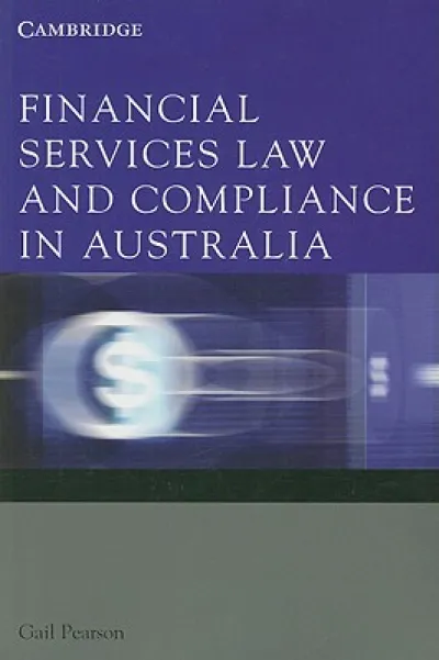 Financial Services Law and Compliance in Australia