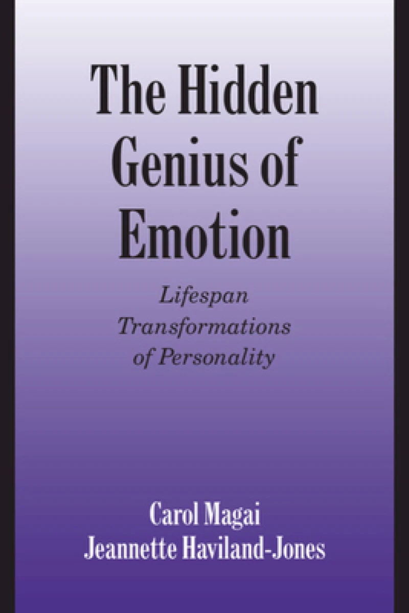The Hidden Genius of Emotion