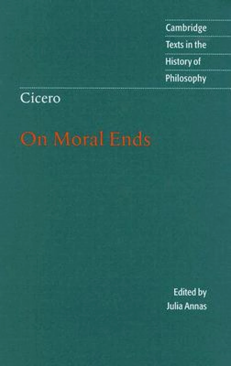 Cicero: On Moral Ends