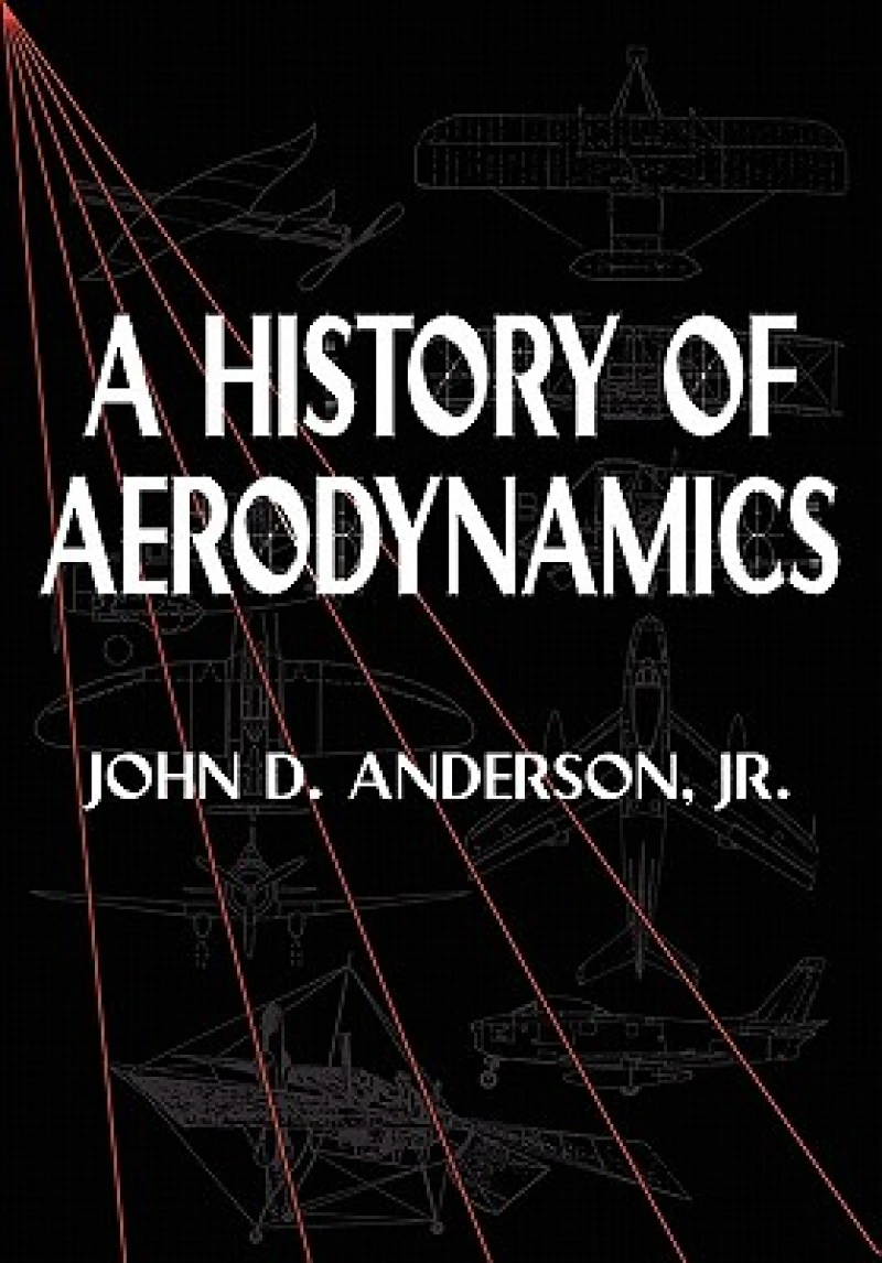 A History of Aerodynamics