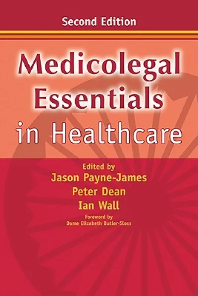 Medicolegal Essentials in Healthcare