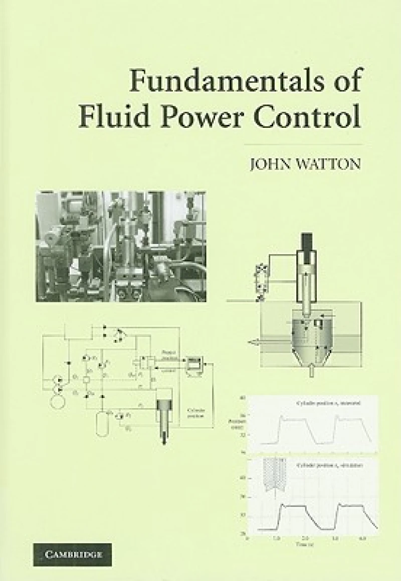 Fundamentals of Fluid Power Control