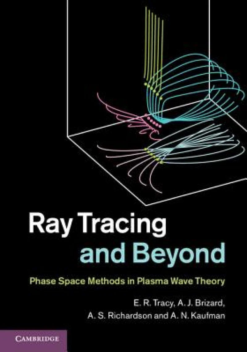 Ray Tracing and Beyond