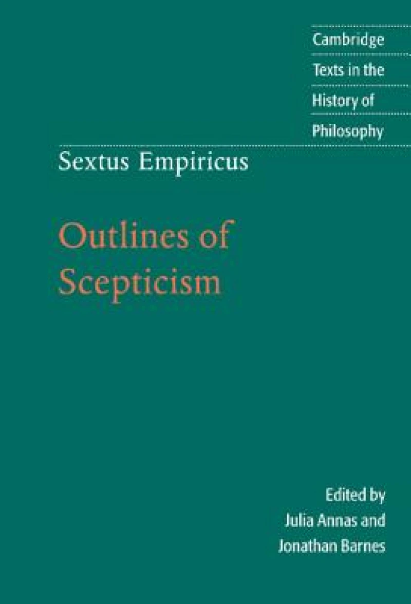 Sextus Empiricus: Outlines of Scepticism