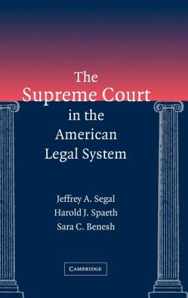 The Supreme Court in the American Legal System