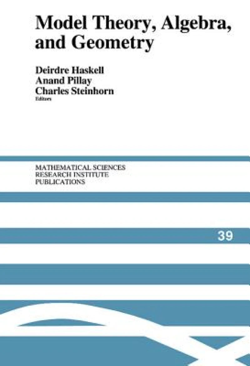 Model Theory, Algebra, and Geometry