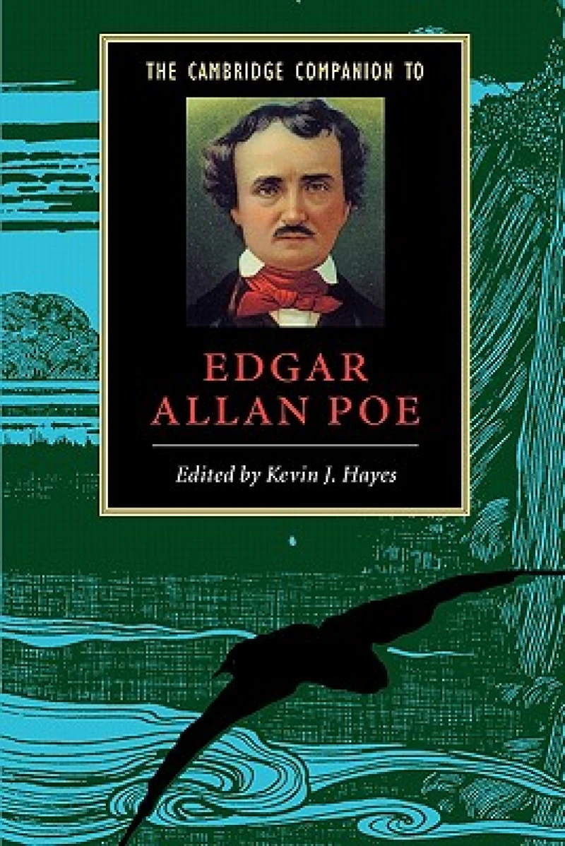 The Cambridge Companion to Edgar Allan Poe