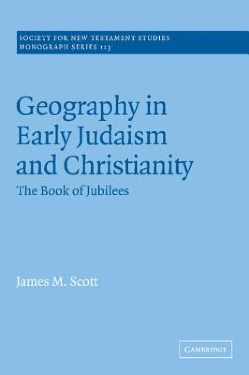 Geography in Early Judaism and Christianity