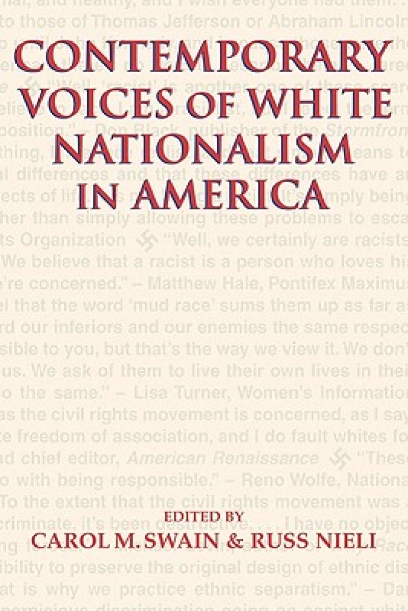 Contemporary Voices of White Nationalism in America