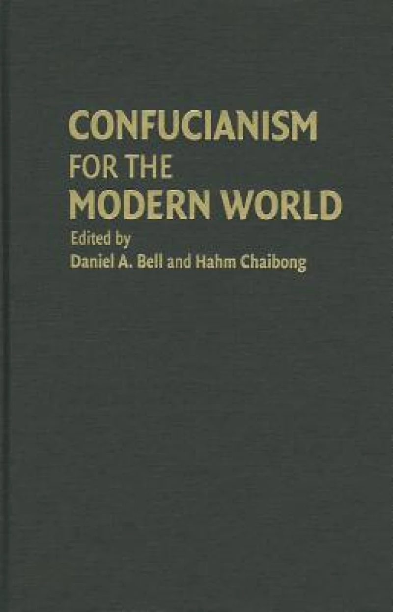 Confucianism for the Modern World