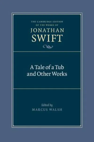 A Tale of a Tub and Other Works