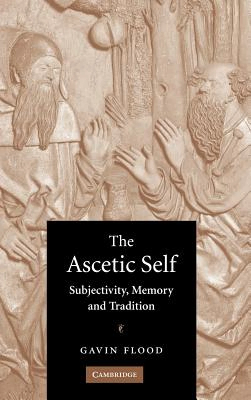 The Ascetic Self