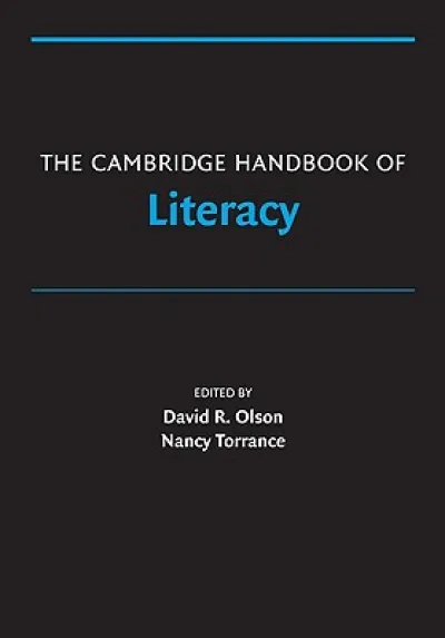 The Cambridge Handbook of Literacy