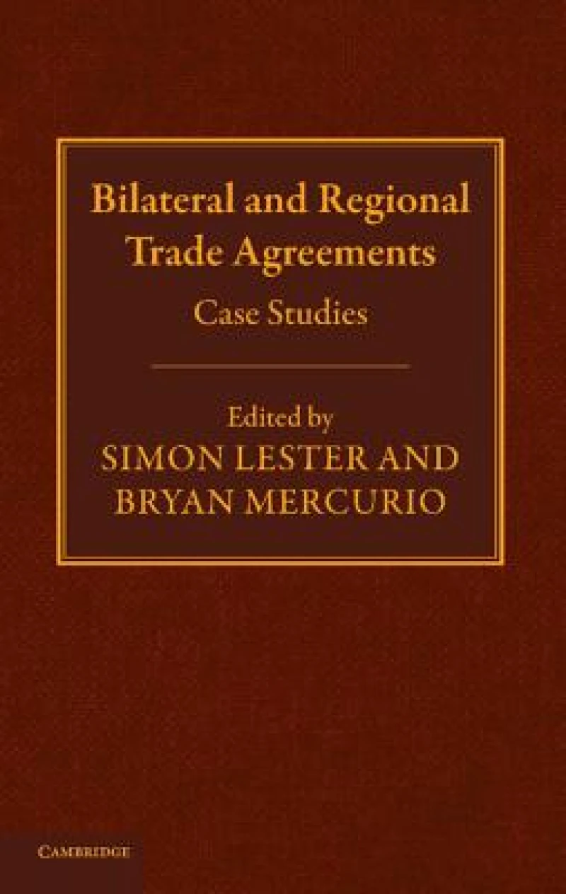 Bilateral and Regional Trade Agreements