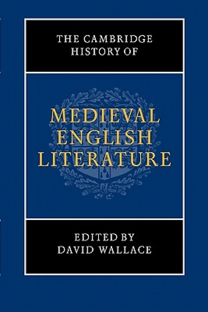 The Cambridge History of Medieval English Literature
