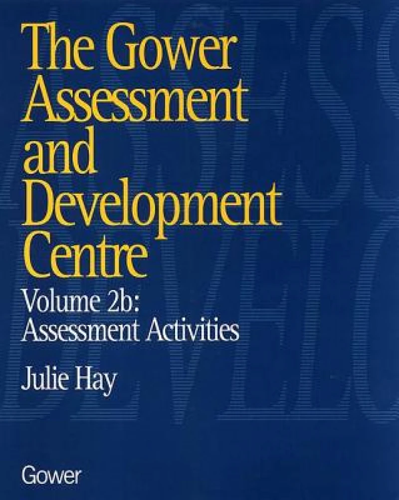 The Gower Assessment and Development Centre