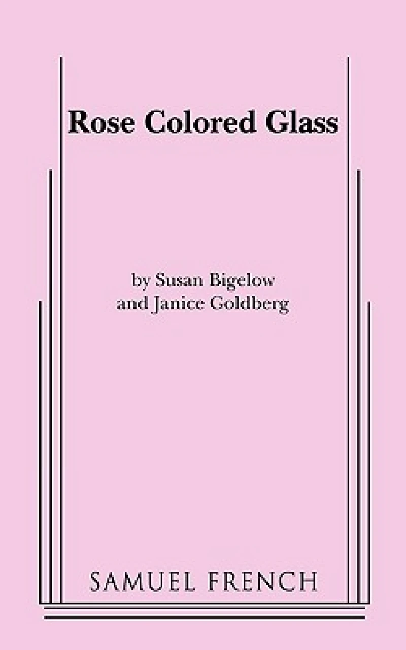 Rose Colored Glass