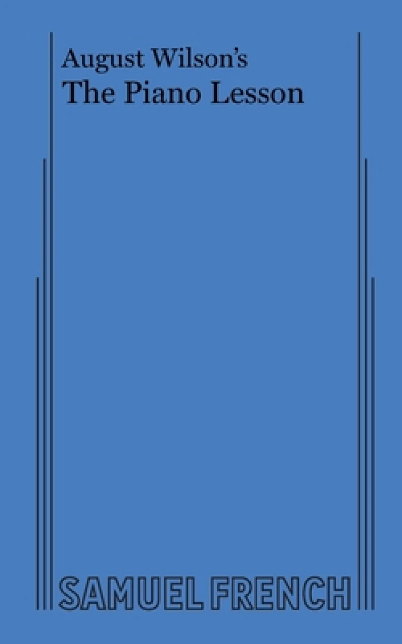 August Wilson's The Piano Lesson