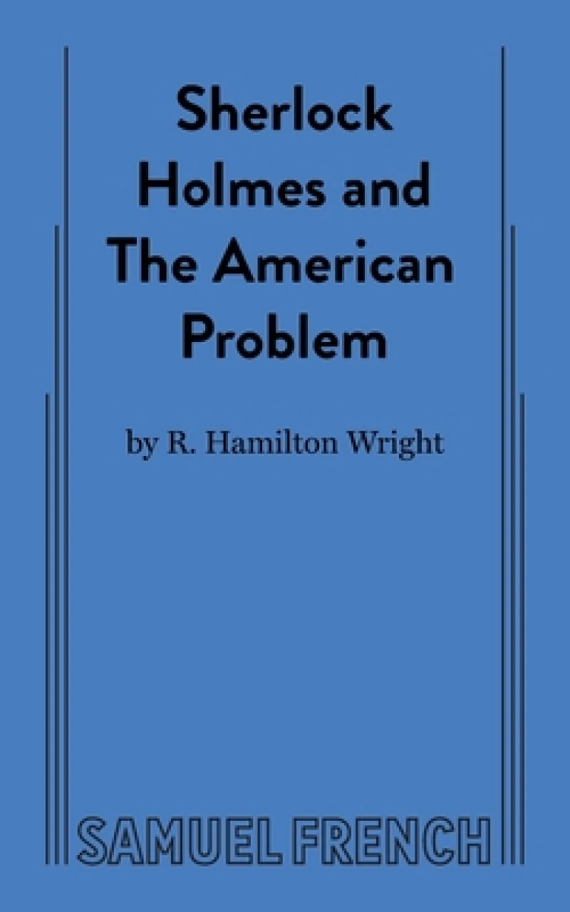 Sherlock Holmes and the American Problem
