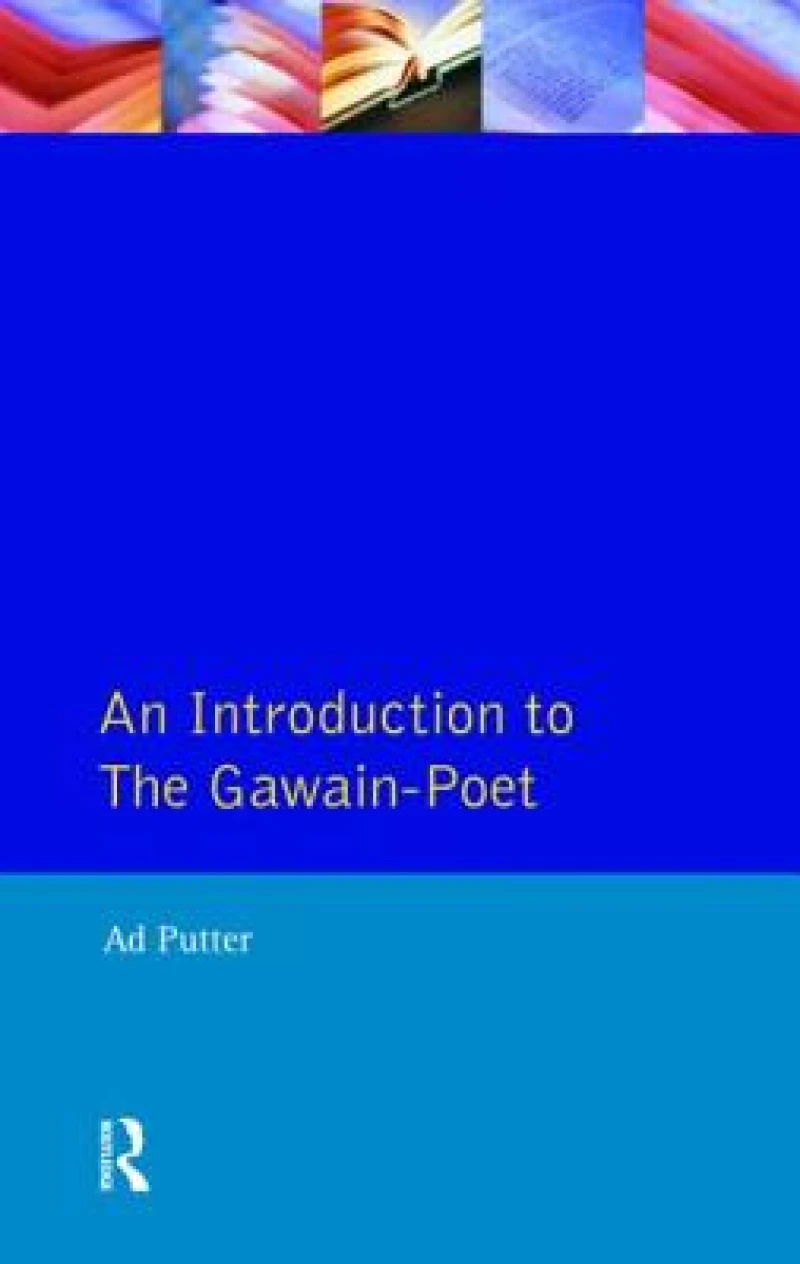An Introduction to The Gawain-Poet