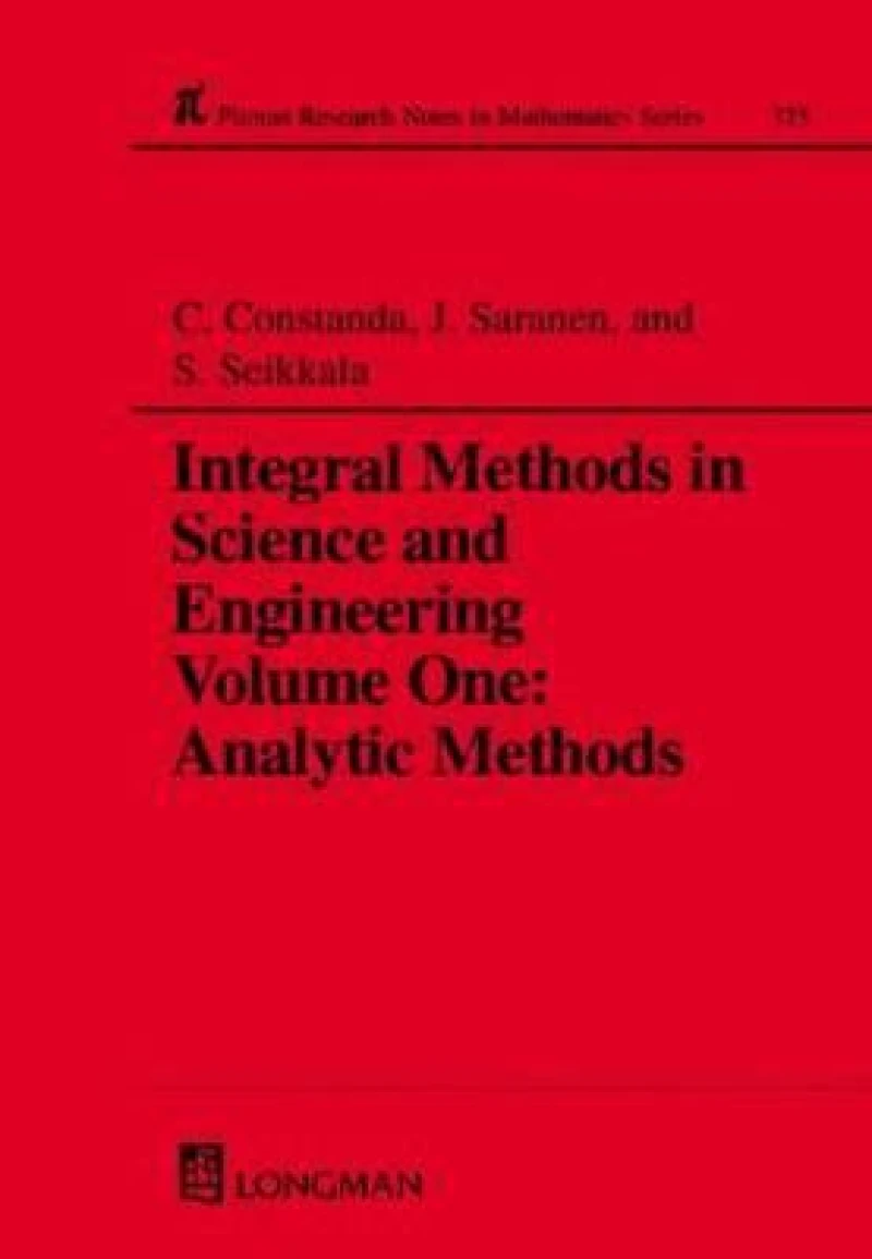 Integral Methods in Science and Engineering