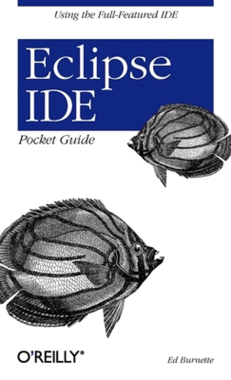 Eclipse IDE Pocket Guide