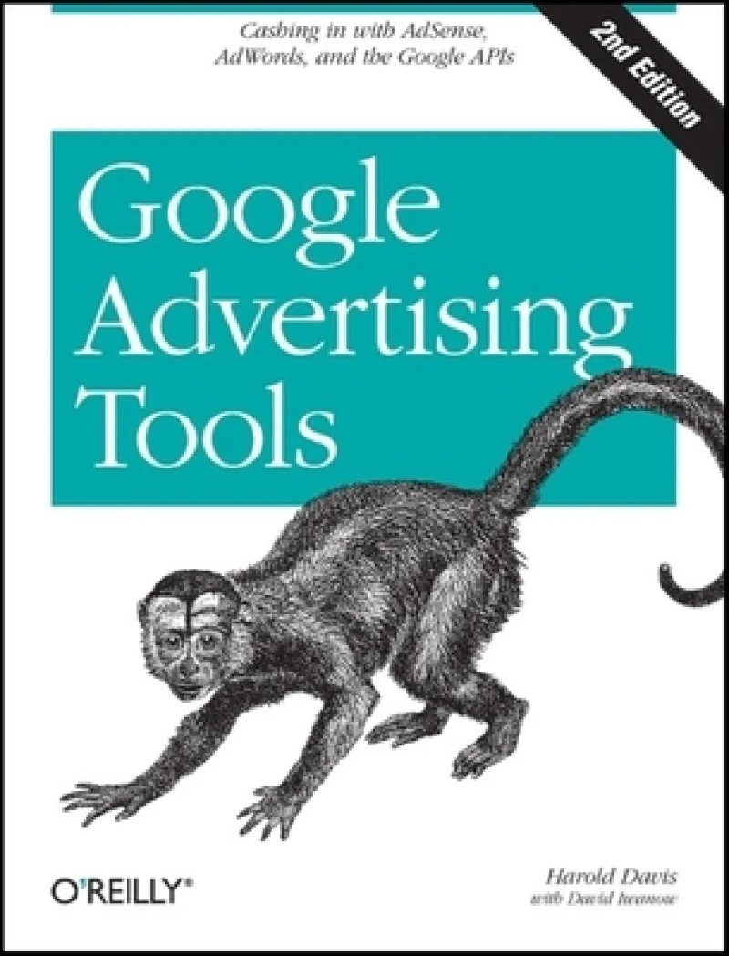 Google Advertising Tools 2e